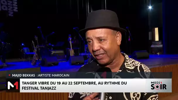 Tanger vibre au rythme du Festival Tanjazz