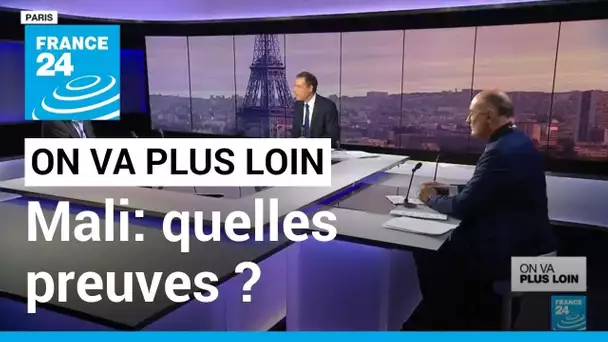 Mali: quelles preuves ? • FRANCE 24