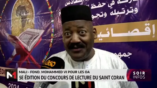 Mali - Fondation Mohammed VI pours les OA : 5e édition du concours de lecture du saint coran