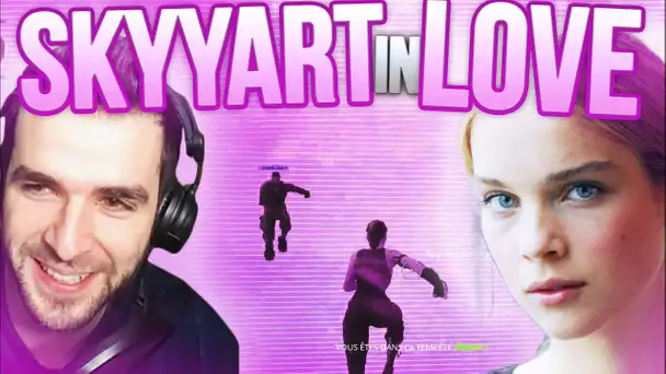 🔥  DÉFI, ELLE SÉDUIT SKYYART sur FortNite ► IN LOVE EN DUO TROLL fr