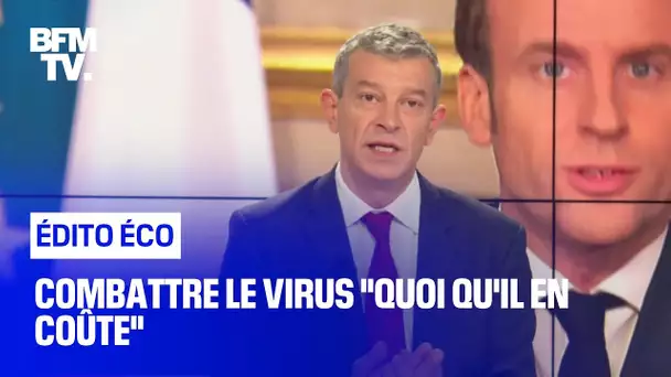 Combattre le virus "quoi qu'il en coûte"