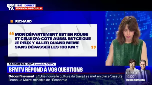 Puis-je passer d'un département rouge à un autre sans dépasser les 100 km? BFMTV vous répond