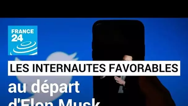 Twitter : les internautes votent majoritairement en faveur de la démission d'Elon Musk • FRANCE 24