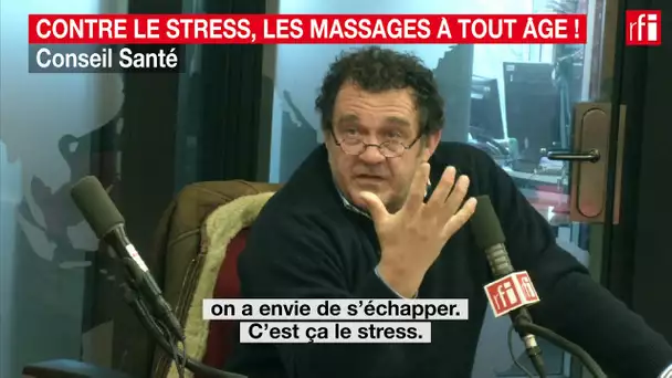 Contre le stress, les massages à tout âge !