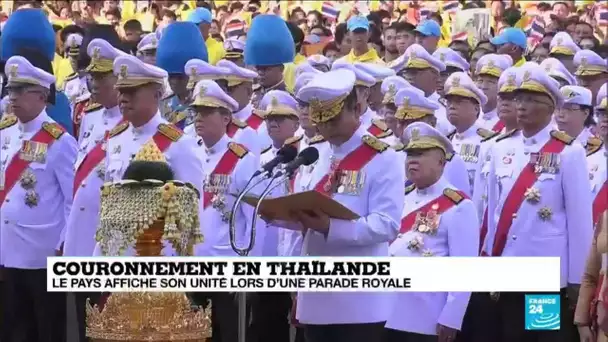 Couronnement en Thaïlande : le pays affiche son unité lors d'une parade royale