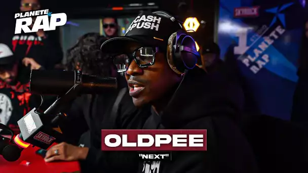 [EXCLU] Oldpee - Next #PlanèteRap