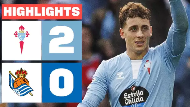 RC CELTA 2 - 0 REAL SOCIEDAD I RESUMEN LALIGA EA SPORTS