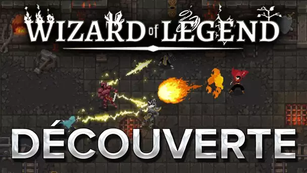 Wizard of Legend #1 : Découverte