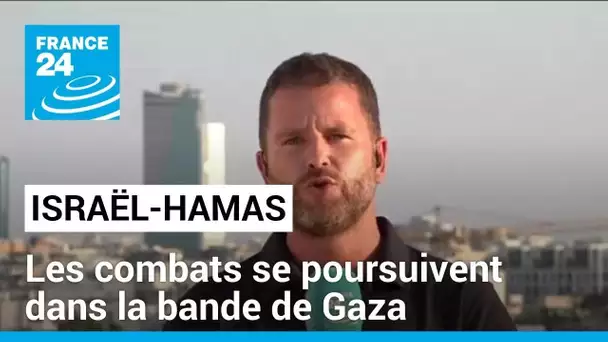 Guerre Israël-Hamas : les combats se poursuivent dans la bande de Gaza • FRANCE 24