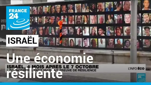 Israël : une société et une économie sonnée mais qui reste résiliente après le 7 octobre