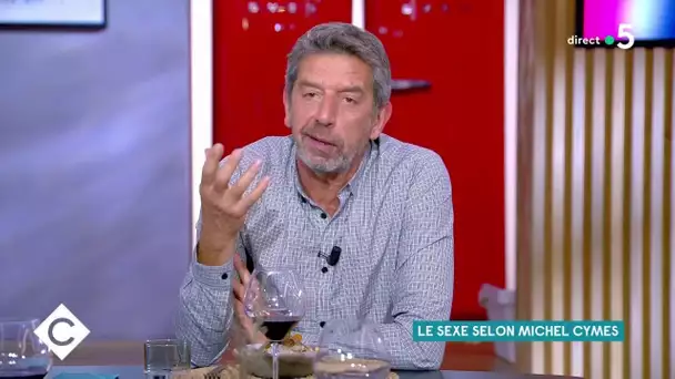 L’amour selon Michel Cymès - C à Vous - 21/10/2020