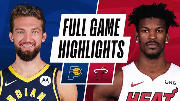 PACERS at HEAT | FULL GAME HIGHLIGHTS | March 21, 2021