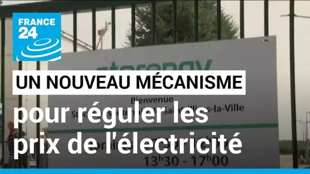 Electricité : Bruxelles propose un nouveau mécanisme, les 27 toujours divisés • FRANCE 24