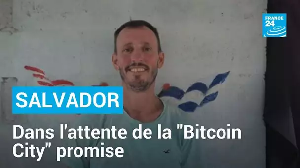 Salvador : un Américain attend toujours d’être le premier résident de “Bitcoin City”