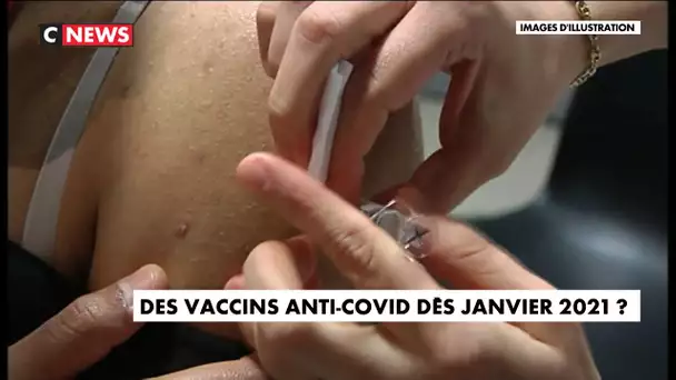 Des vaccins anti-covid disponibles dès janvier 2021 ?