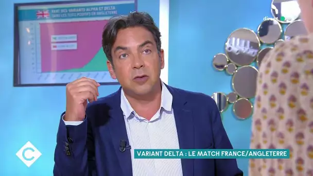 Variant Delta : le match France/Angleterre - C à Vous - 14/06/2021