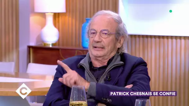 Patrick Chesnais se confie ! - C à Vous – 24/01/2020