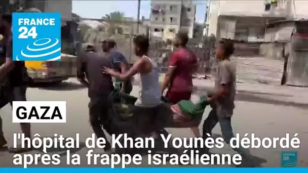 Gaza : l'hôpital de Khan Younès débordé après la frappe israélienne qui a tué au moins 71 personnes