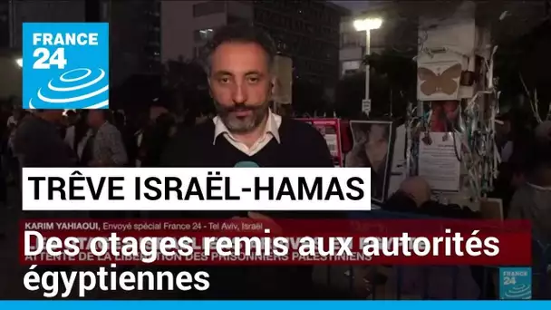 Trêve entre Israël et le Hamas : des otages israéliens remis aux autorités égyptiennes