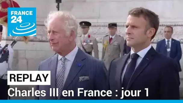 REPLAY - Charles III en France : revivez la première séquence du roi à Paris • FRANCE 24