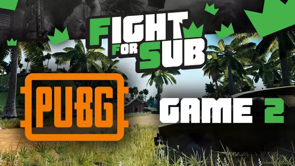 FFS #13 : PUBG - Game 2