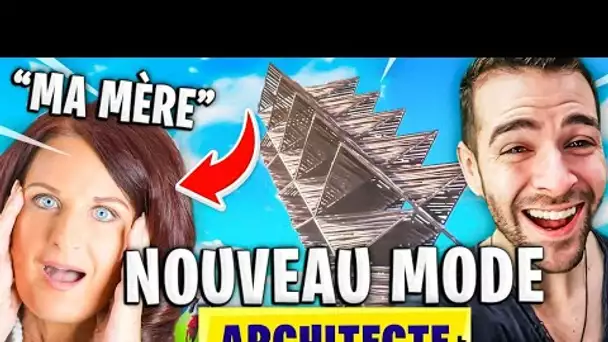 💀JE CHOQUE MA MÈRE SUR LE *NOUVEAU* MODE ARCHITECTE De Fortnite avec 3 Techniques