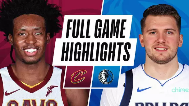 CAVALIERS at MAVERICKS | FULL GAME HIGHLIGHTS | May 7, 2021