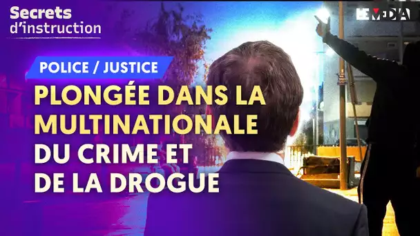 MAROC - CHINE - AUBERVILLIERS : PLONGÉE DANS LA MULTINATIONALE DU CRIME ET DE LA DROGUE