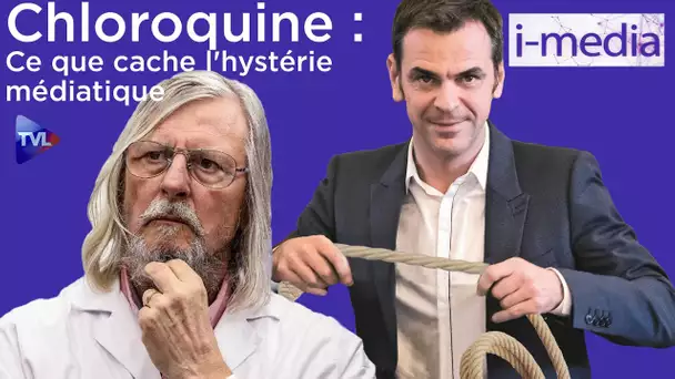 [Bande-annonce] I-Média n°300 - Chloroquine : Ce que cache l'hystérie médiatique