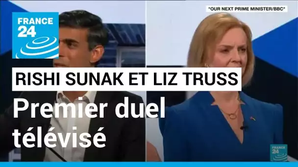 Course à Downing Street : premier duel télévisé entre Liz Truss et Rishi Sunak • FRANCE 24