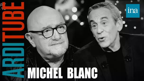 L'éloge de Michel Blanc par Thierry Ardisson | INA Arditube