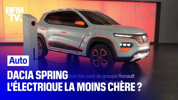 Dacia Spring, l'électrique la moins chère du marché ?