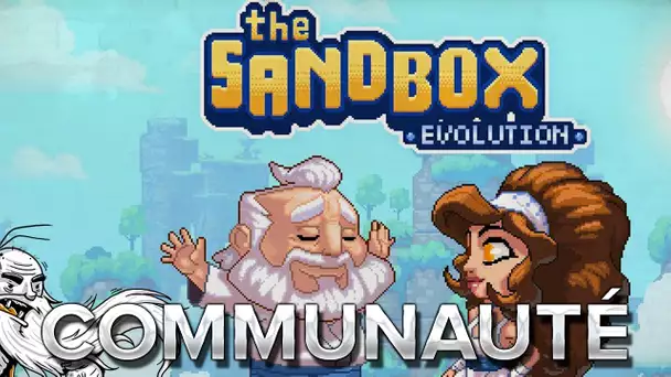 The Sandbox Evolution #2 : Création de la communauté