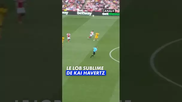 Le magnifique lob de Kai Havertz avec Arsenal ! 🤩