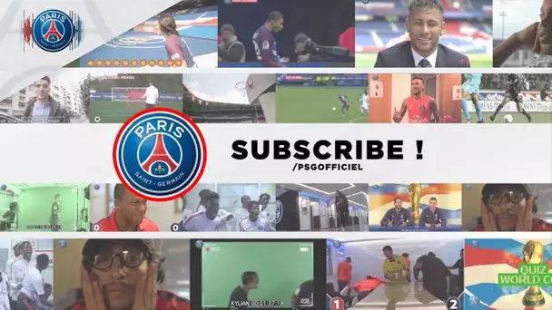 ABONNE-TOI ! SUBSCRIBE ! INSCREVA-TE ! PARIS SAINT-GERMAIN ON YOUTUBE !