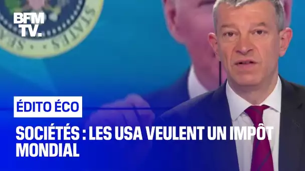 Sociétés : les USA veulent un impôt mondial