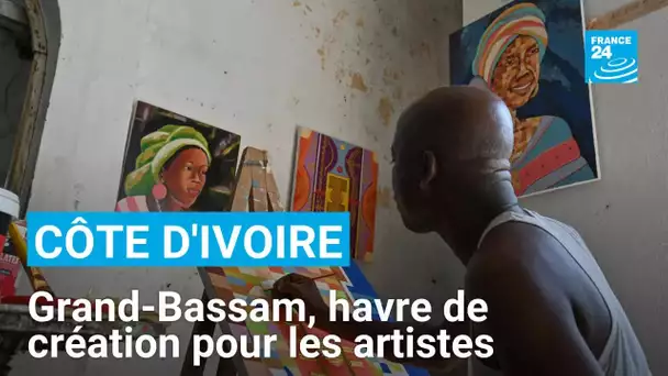 Côte d'Ivoire : Grand-Bassam, havre de création pour artistes lassés par Abidjan • FRANCE 24