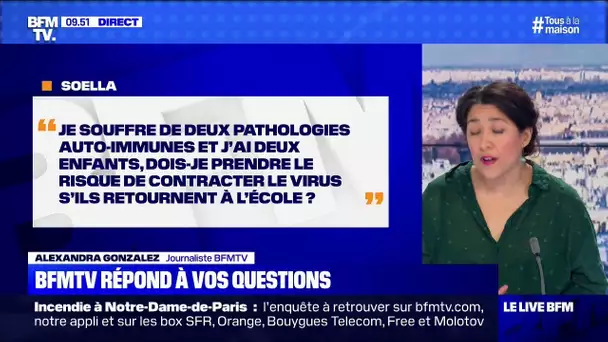 J'ai une maladie auto-immune, dois-je remettre mes enfants à l'école? BFMTV répond à vos questions