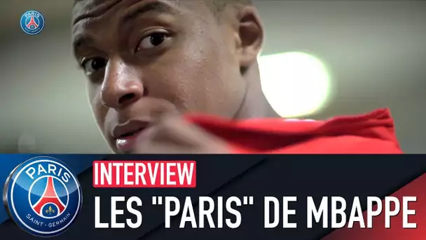 LES "PARIS" DE KYLIAN MBAPPÉ