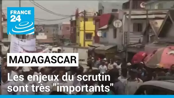 Les enjeux "démocratiques et socio-économiques" du scrutin malgache sont "extrêmement importants"