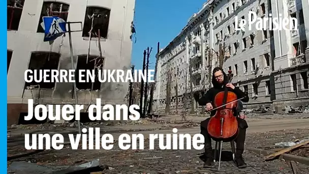 Guerre en Ukraine: un violoncelliste joue dans les rues de Kharkiv, au milieu des ruines