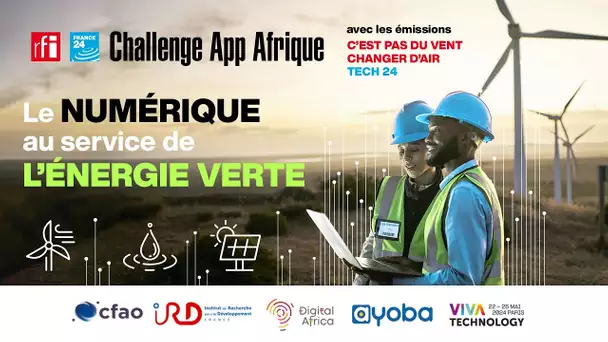 La huitième édition du Challenge App Afrique est lancée • FRANCE 24