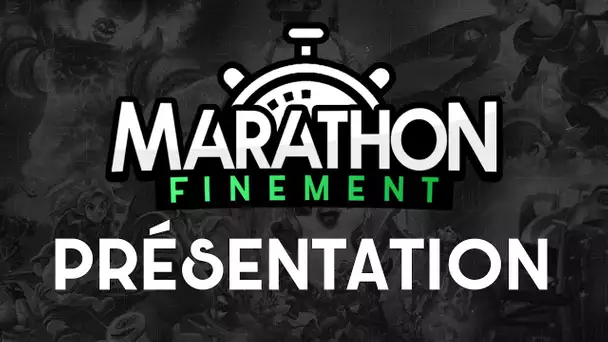 MARATHONFINEMENT : Présentation