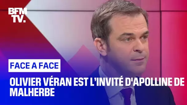 Face-à-Face : Olivier Véran