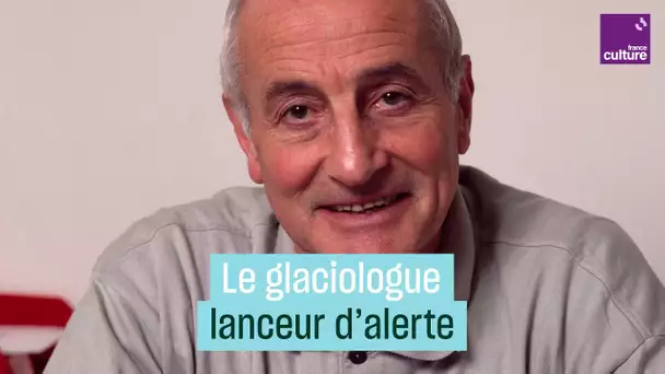 Claude Lorius, glaciologue et lanceur d'alerte