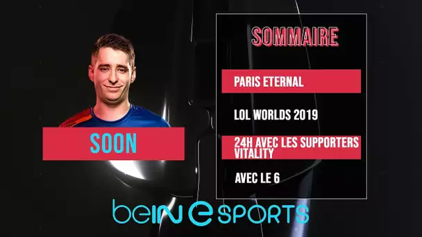 beIN eSPORTS : Terence "SOON" Tarlier en invité