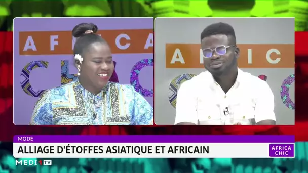 #AfricaChic .. Mode : Alliage d'étoffes asiatique et africain