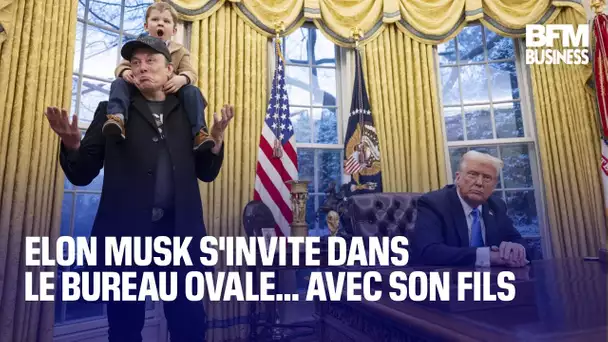 Elon Musk s'invite dans le Bureau ovale… avec son fils