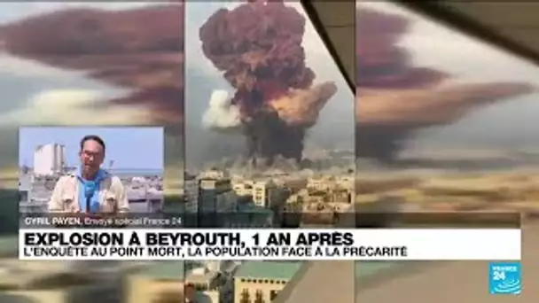 Explosion à Beyrouth, 1 an après : où en est l'enquête sur les responsabilités dans le drame ?