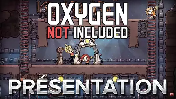 Oxygen Not Included : Présentation en 1min26